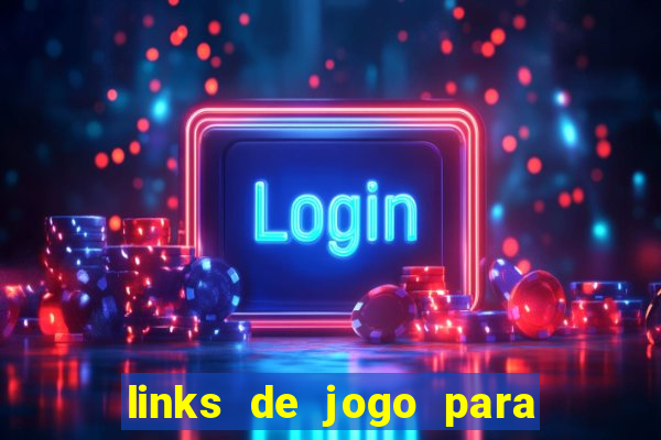 links de jogo para ganhar dinheiro